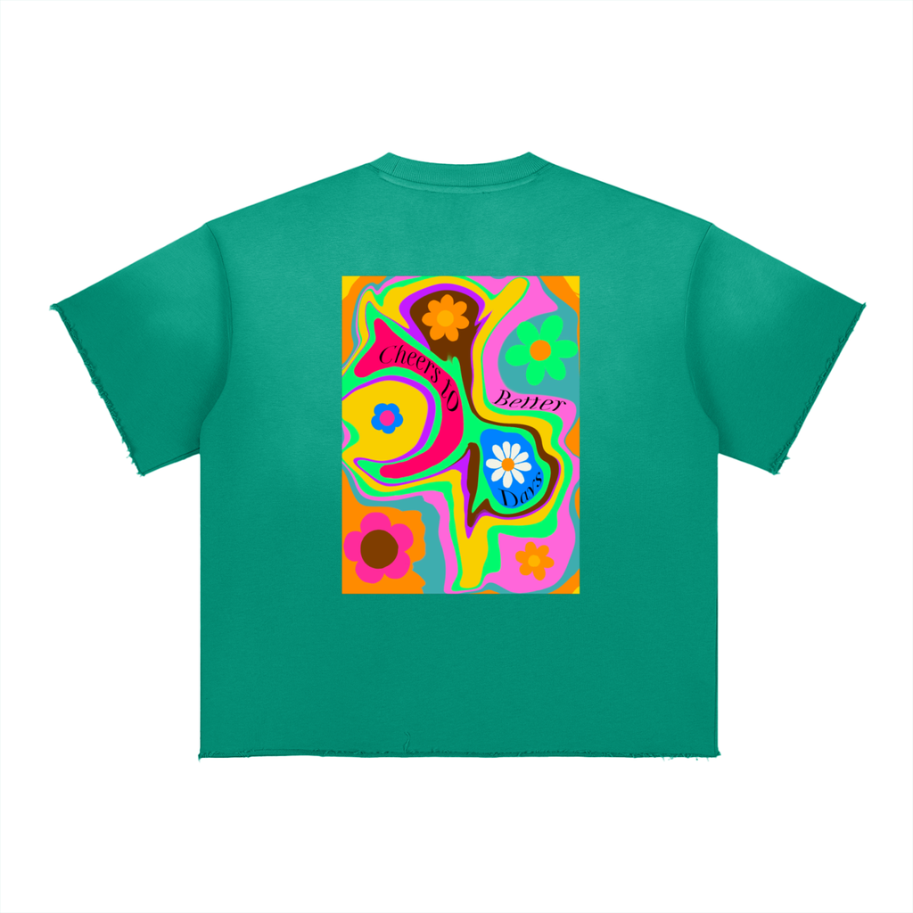 Better Days Tee