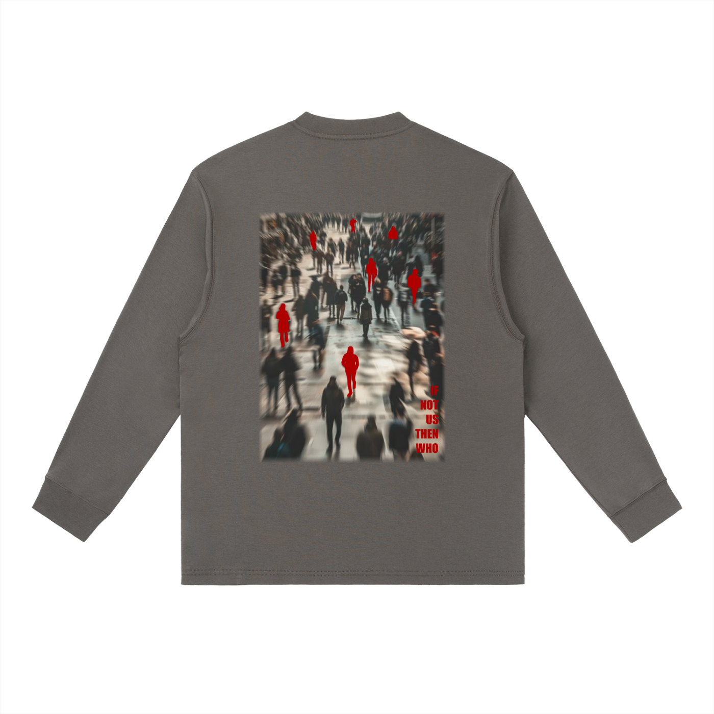 If Not Us Long Tee