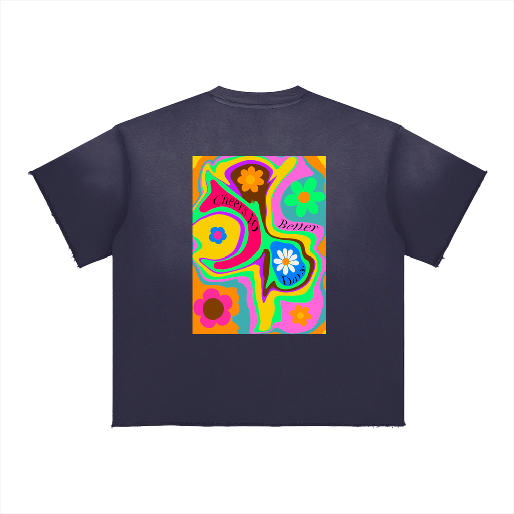 Better Days Tee